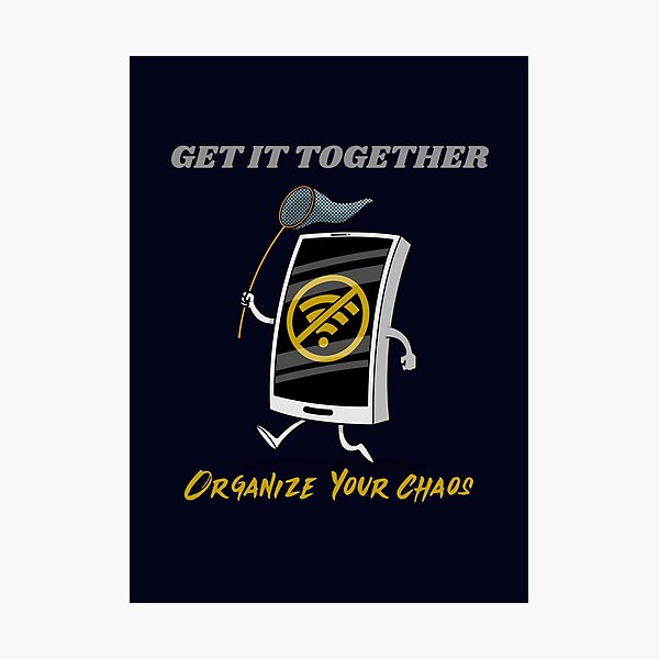 Item preview, Organize Your Chaos, Playful Cellphone lost signal - Personal Finance designed and sold by BearMrktGenius.