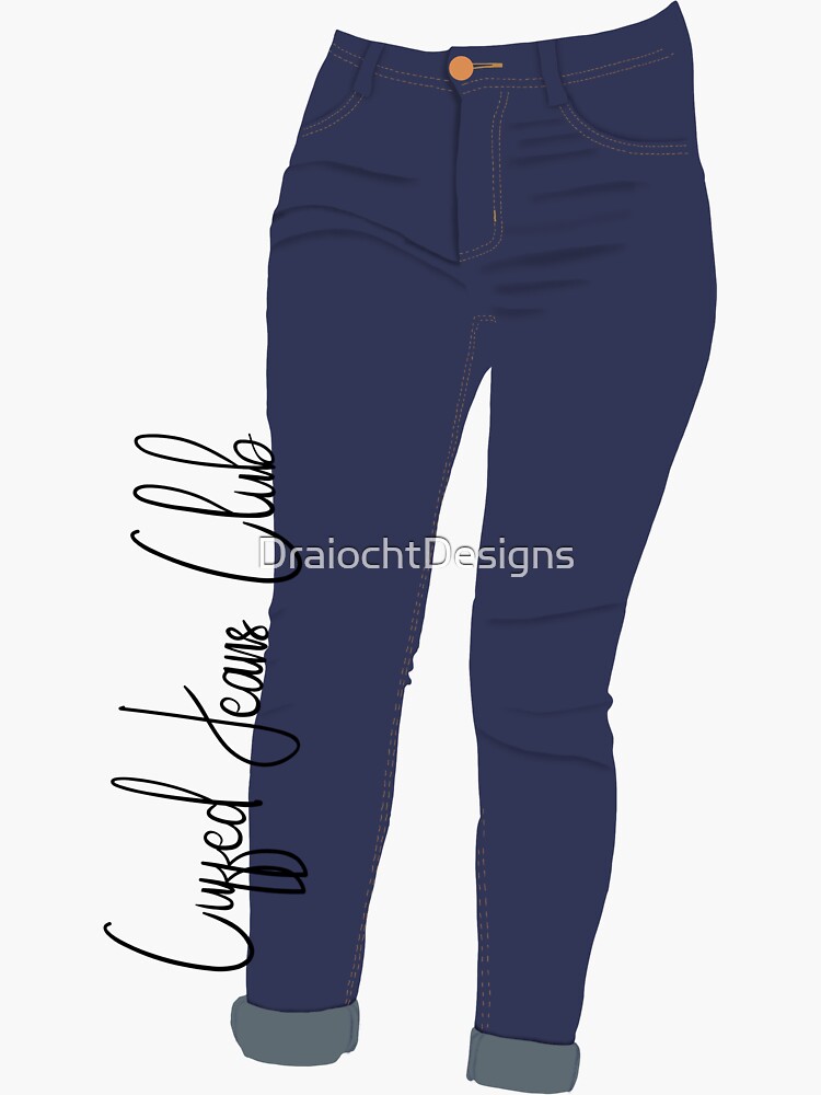 Cuffed Jeans Club Sticker For Sale By Draiochtdesigns Redbubble 7913