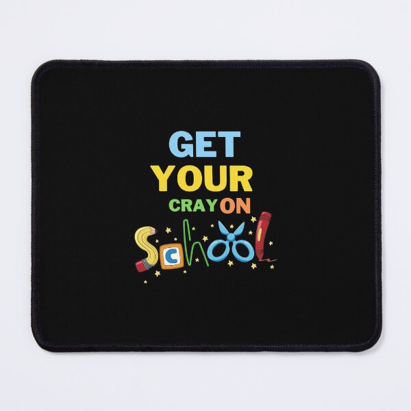 Item preview, Get Your Cray On School designed and sold by CharmerDesign.