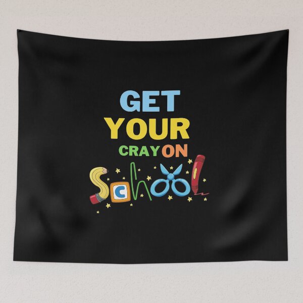 Item preview, Get Your Cray On School designed and sold by CharmerDesign.