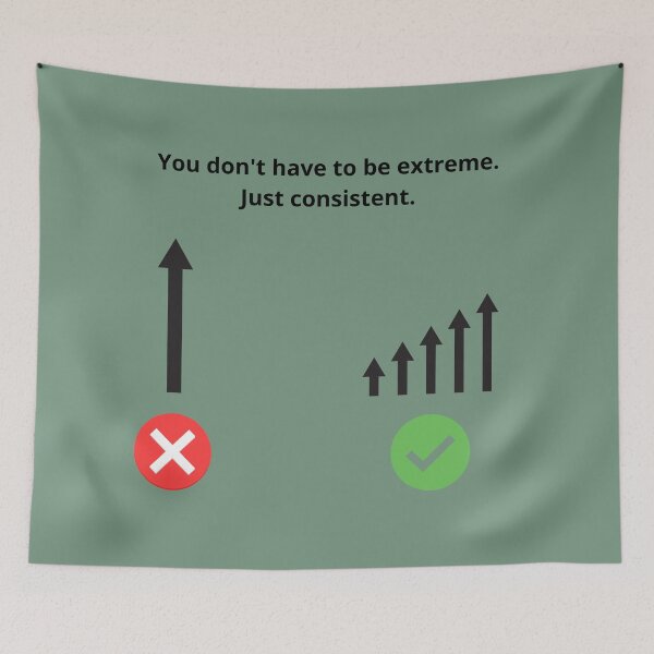 Item preview, You don't have to be extreme. Just consistent. designed and sold by Pinoy Hustle.