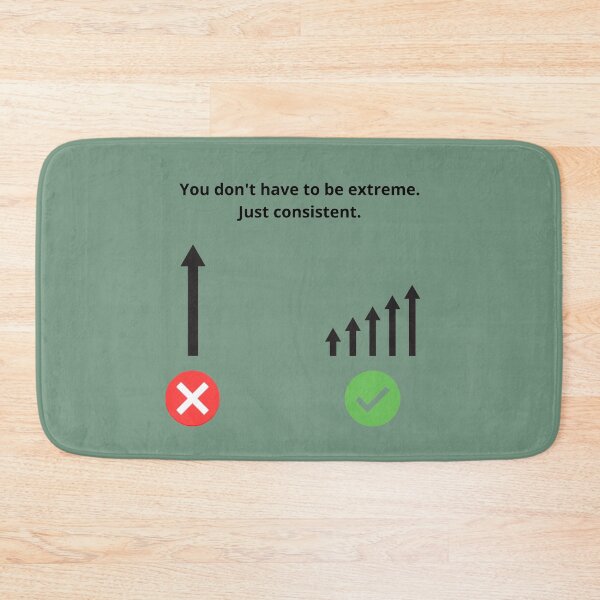 Item preview, You don't have to be extreme. Just consistent. designed and sold by Pinoy Hustle.
