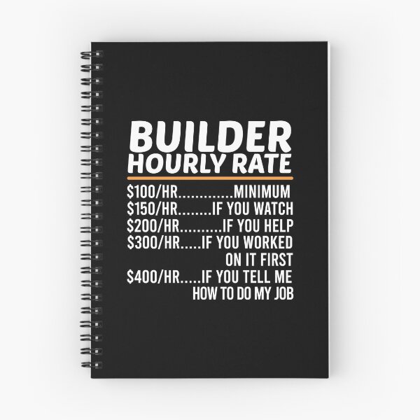 Item preview, Funny Builder Hourly Rate designed and sold by ZOHANATION.