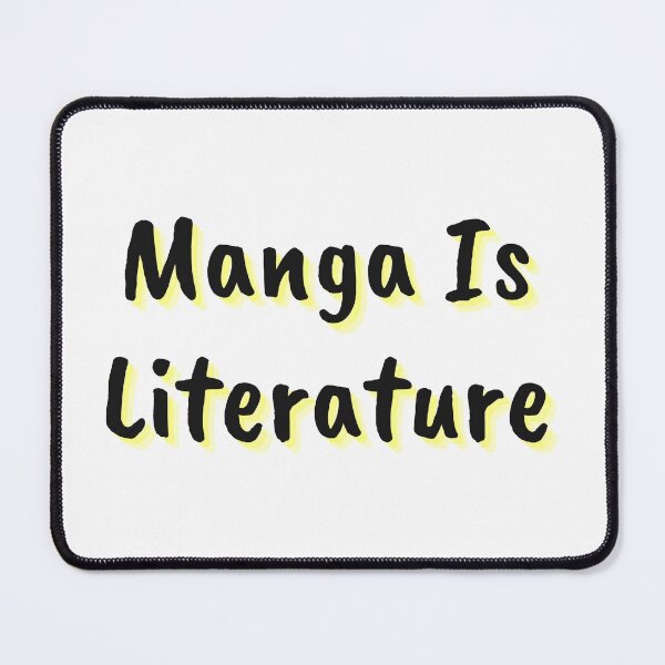 Item preview, Manga Is Literature designed and sold by BDEmpire.