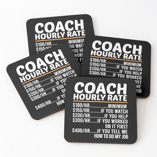 Item preview, Funny Coach Hourly Rate designed and sold by ZOHANATION.