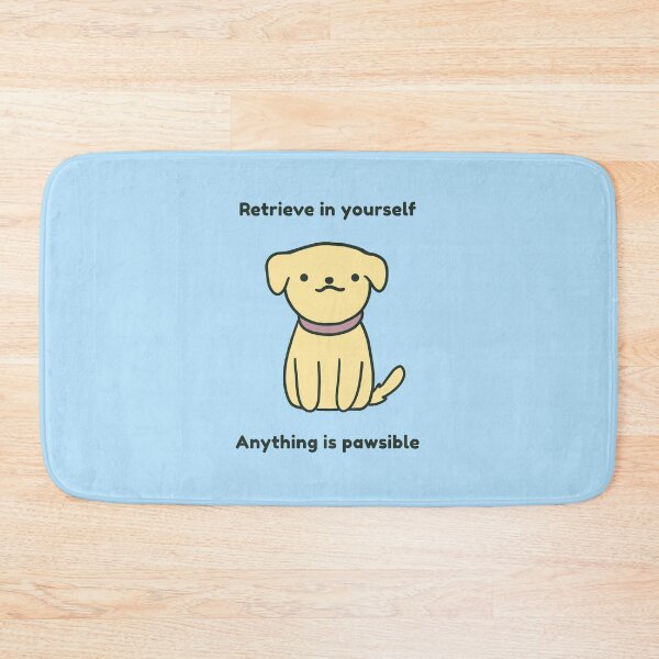 Item preview, Retrieve in yourself - anything is pawsible designed and sold by cheezup.