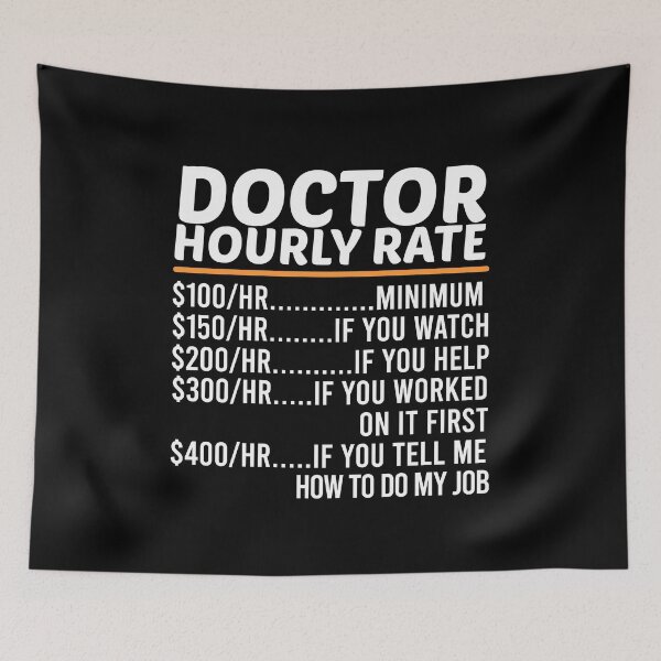 Item preview, Funny Doctor Hourly Rate designed and sold by ZOHANATION.