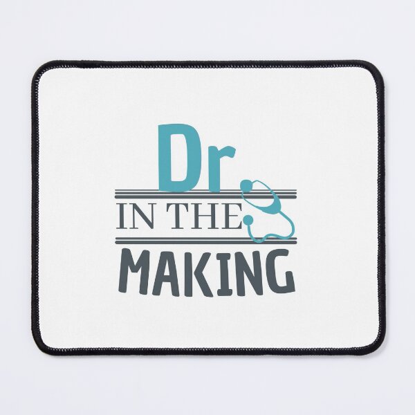 Item preview, Dr. in the making designed and sold by TheStyleClub ⭐⭐⭐⭐⭐.