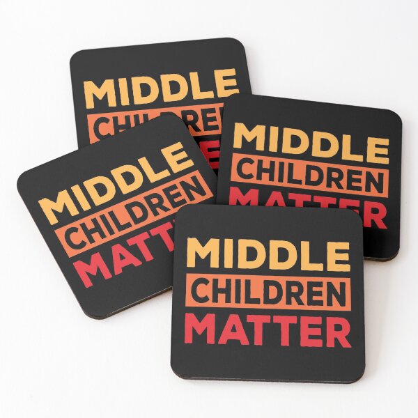 Item preview, Middle children matter,matter designed and sold by Dandesin.