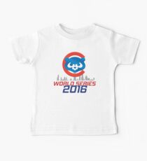 CHICAGO CUBS - WORLD SERIES CHAMPS 2016 Baby Tee
