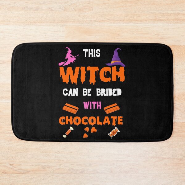 Item preview, This Witch Can Be Bribed With Chocolate is perfect Halloween gift designed and sold by YourgiftShop.