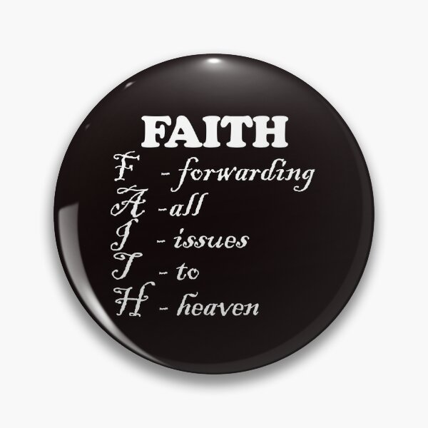 Item preview, faith, forwarding all issues to heaven designed and sold by justplainwords.