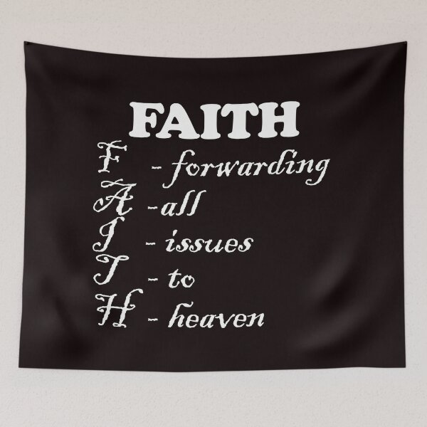Item preview, faith, forwarding all issues to heaven designed and sold by justplainwords.