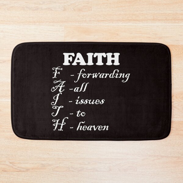 Item preview, faith, forwarding all issues to heaven designed and sold by justplainwords.
