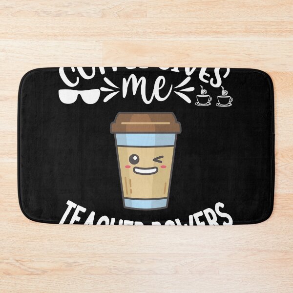 Item preview, Coffee Gives Me Teacher Powers Funny Teacher designed and sold by GINIART.