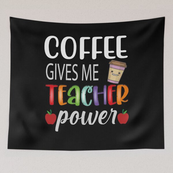 Item preview, Coffee Gives Me Teacher Powers Funny Teacher designed and sold by GINIART.