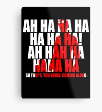 Dr Horrible Laugh Metal Print