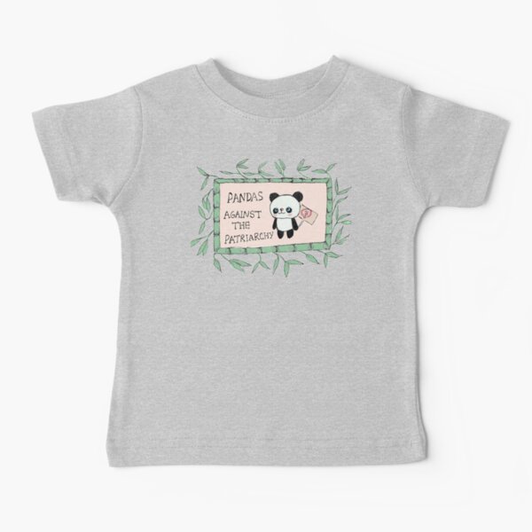 Pandas against the Patriarchy Baby T-Shirt