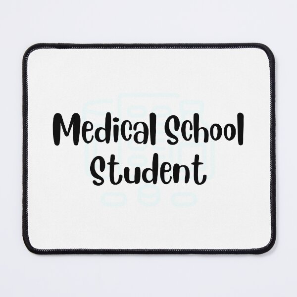 Item preview, Medical School Student designed and sold by Sci-Ninja-Blog.