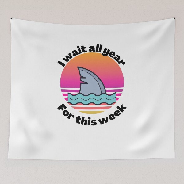 Item preview, I wait all year for this week designed and sold by Peter Stawicki.