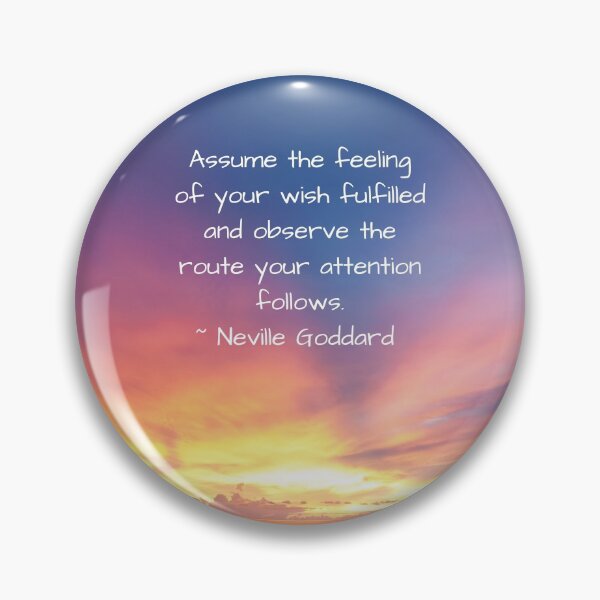 Item preview, Neville Goddard Quote, Assume the Feeling, Law of Assumption Quote designed and sold by MamaSweetea.