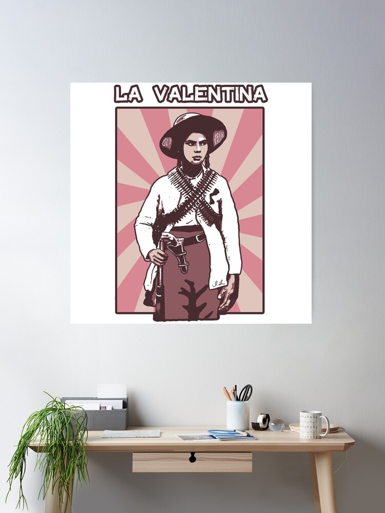 La Valentina Revolucion Mexicana