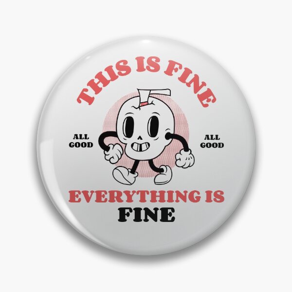 Item preview, This Is Fine, Everything Is Fine - Retro Cartoon Skull designed and sold by MnEmzStudio.