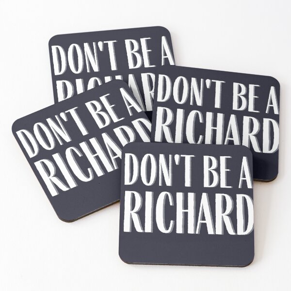 Item preview, DON'T BE A RICHARD (DICK) designed and sold by dmbdana.