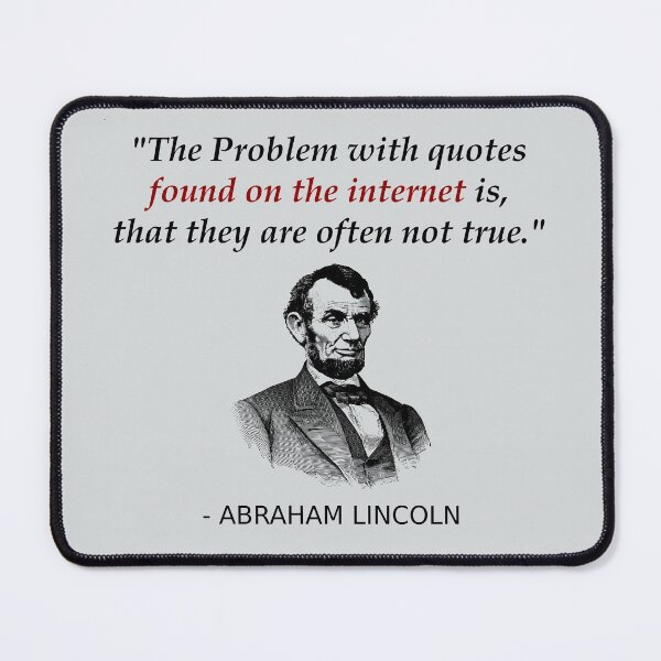 Item preview, Funny Abraham Lincoln History Teacher Shirt Internet Quotes designed and sold by Creekman Designs.