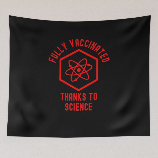 Item preview, Fully Vaccinated Thanks to Science - Funny Pro Vaccine 2021 Red Design designed and sold by Dorkification.