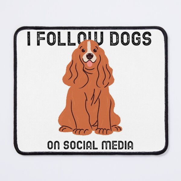 Item preview, I follow dogs on social media t-shirt, I follow dogs on social media animal print t-shirt designed and sold by RoxyCox.
