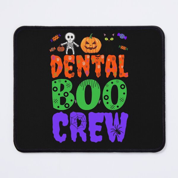 Item preview, dental boo crew designed and sold by Hey-Nice-Shirt.