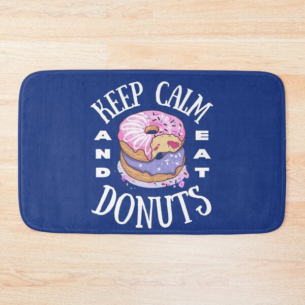 Item preview, Keep Calm And Eat Donuts | Funny Food Design designed and sold by thecooltable.