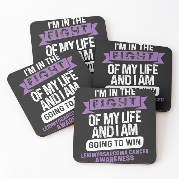 Item preview, Im fight of my life Leiomyosarcoma Cancer designed and sold by StarcyWol.