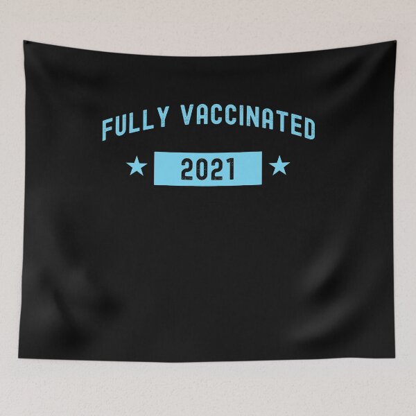 Item preview, Fully Vaccinated 2021 - Baby Blue - Funny Pro Vaccine 2021 designed and sold by Dorkification.