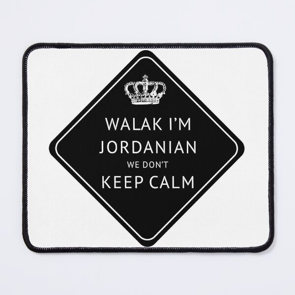 Item preview, I'm Jordanian We Don't Keep Calm designed and sold by aussieforgood.