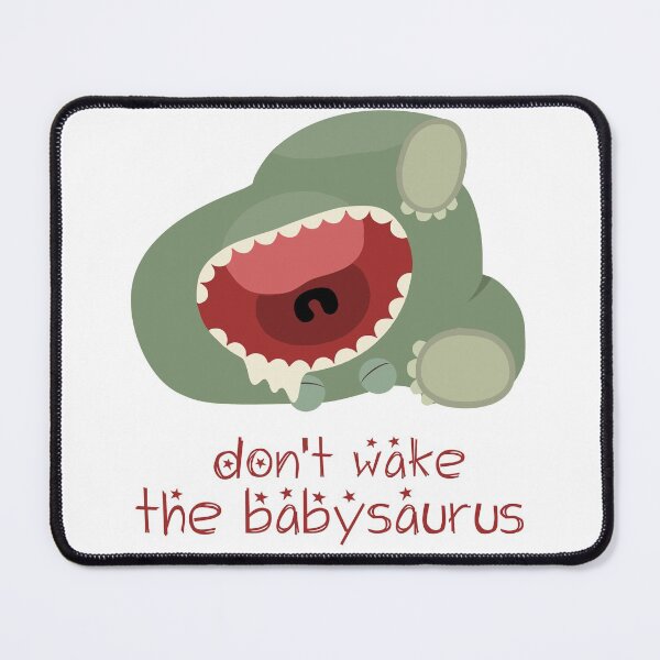 Item preview, Don't wake the baby (saurus) designed and sold by aussieforgood.