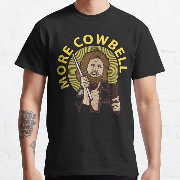 More cowbell Classic T-Shirt