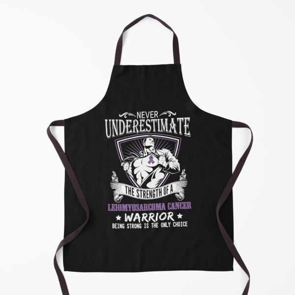 Item preview, Never Underestimate Leiomyosarcoma Cancer designed and sold by StarcyWol.