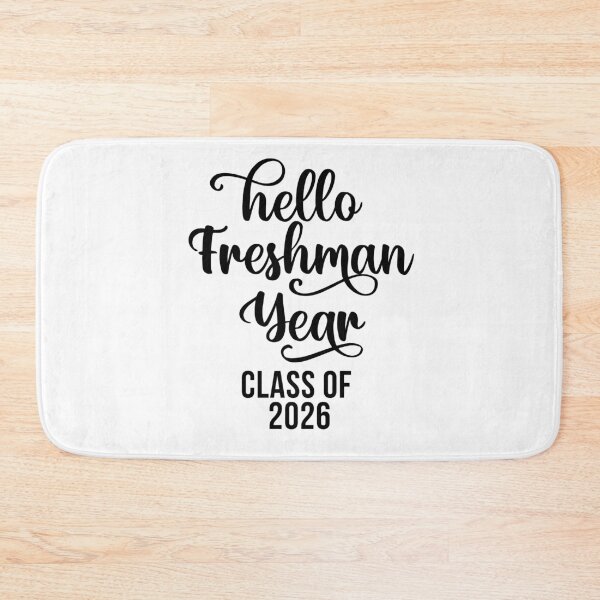Item preview, Hello Freshman Year Class of 2026 designed and sold by 732Studio.