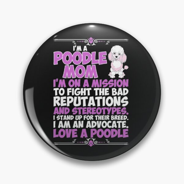 Item preview, Poodle Mom advocate love poodle designed and sold by StarcyWol.