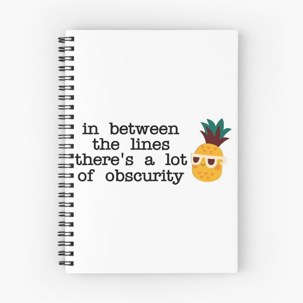 Item preview, In Between The Lines There's A Lot Of Obscurity designed and sold by Martini-Four.