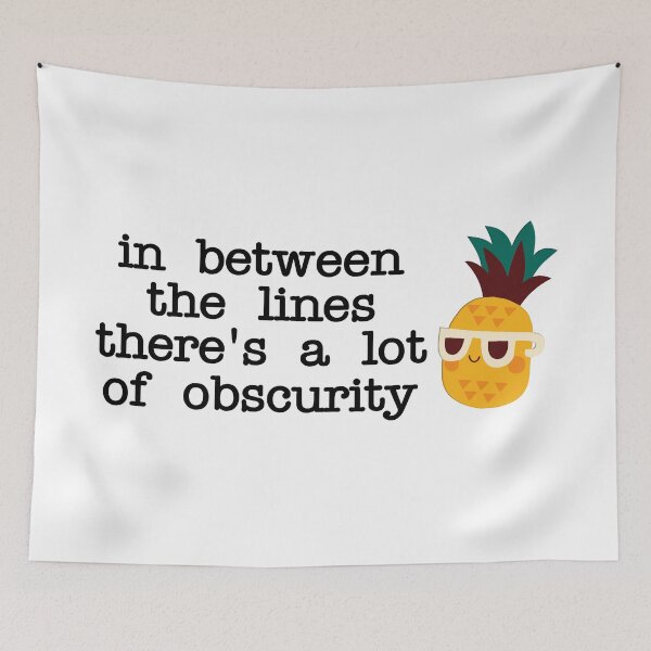 Item preview, In Between The Lines There's A Lot Of Obscurity designed and sold by Martini-Four.
