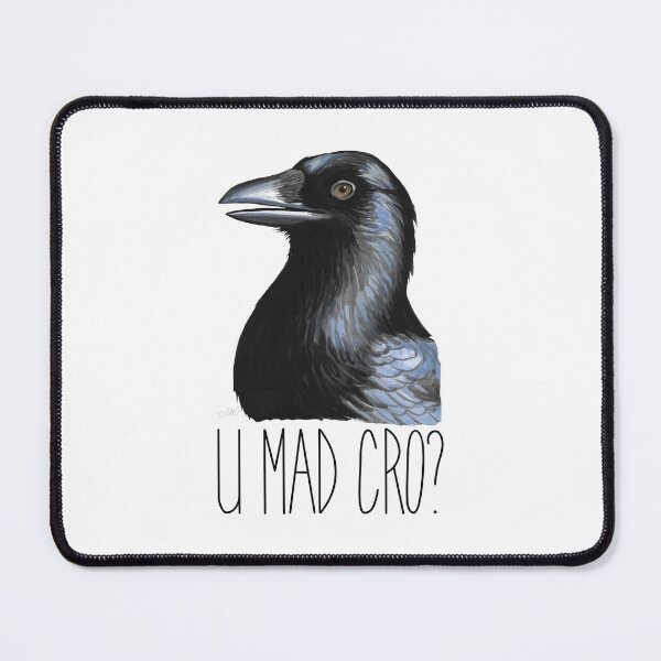 Item preview, U Mad, Cro? designed and sold by LauraWolfArtist.