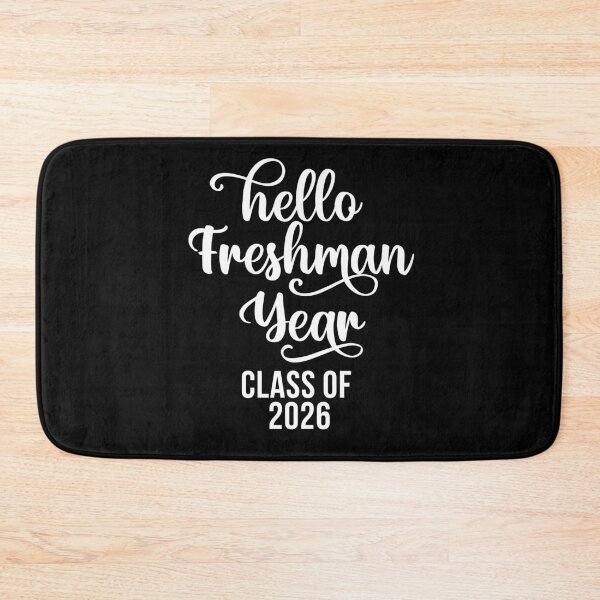 Item preview, Hello Freshman Year Class of 2026 designed and sold by 732Studio.