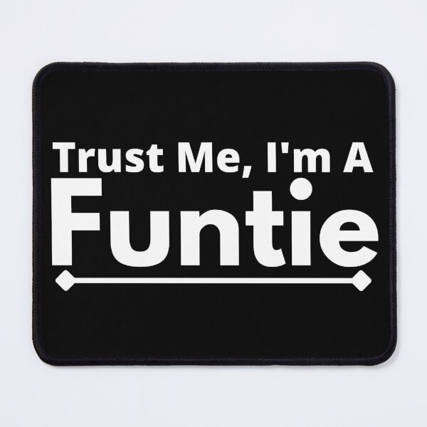 Item preview, Trust Me, I'm A funtie designed and sold by T-shirtgallery.