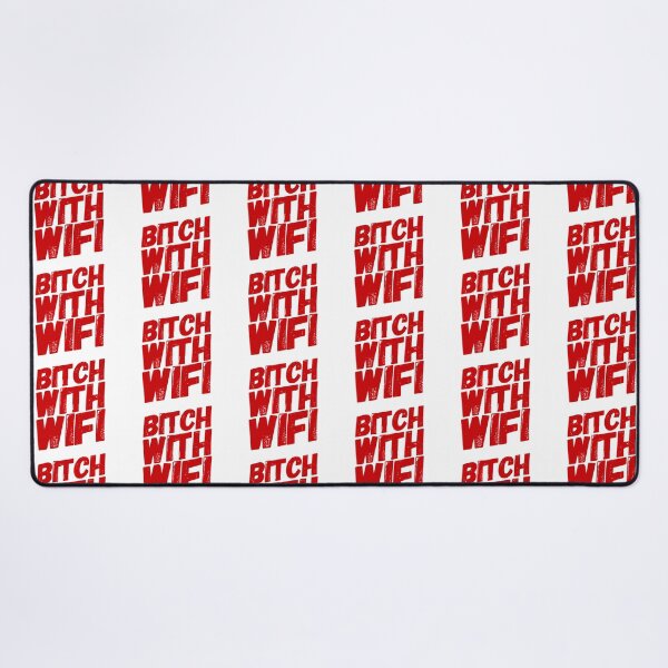 Item preview, Bitch With Wifi designed and sold by aussieforgood.