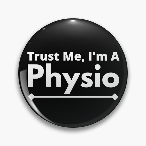 Item preview, Trust Me, I'm A physio designed and sold by T-shirtgallery.