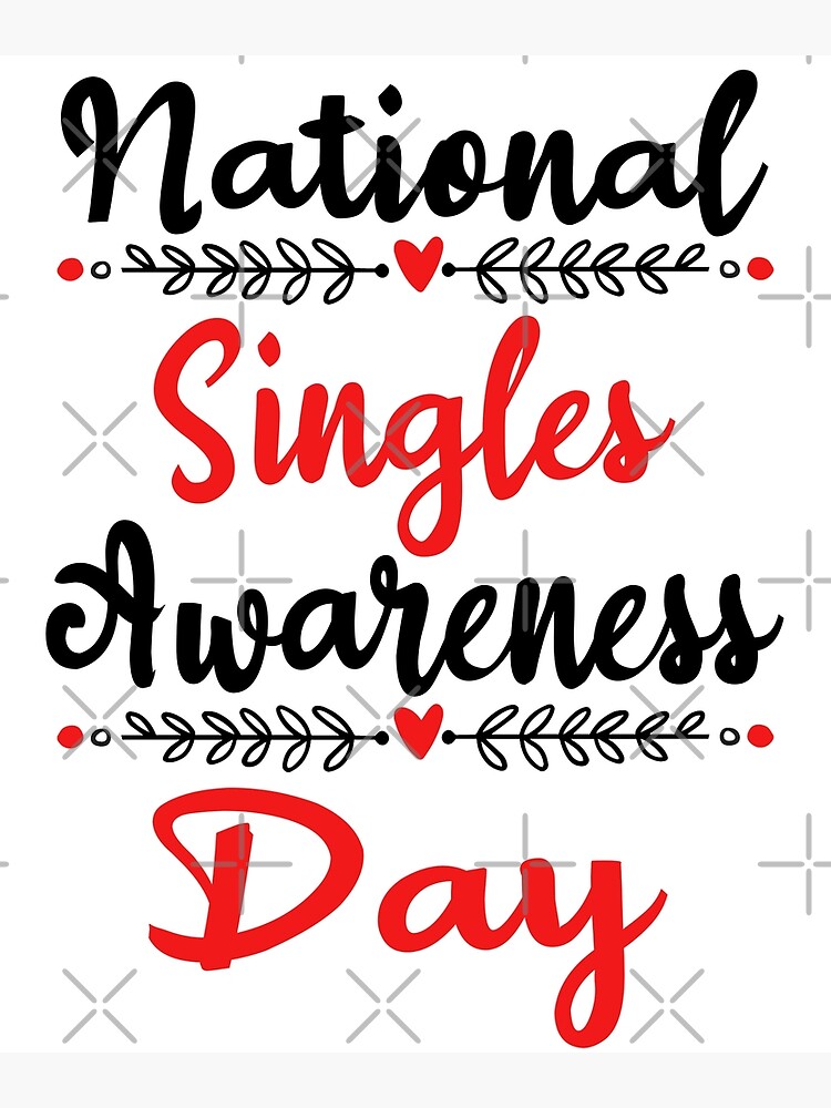 Happy Singles Awareness Day Funny Heart Design Poster