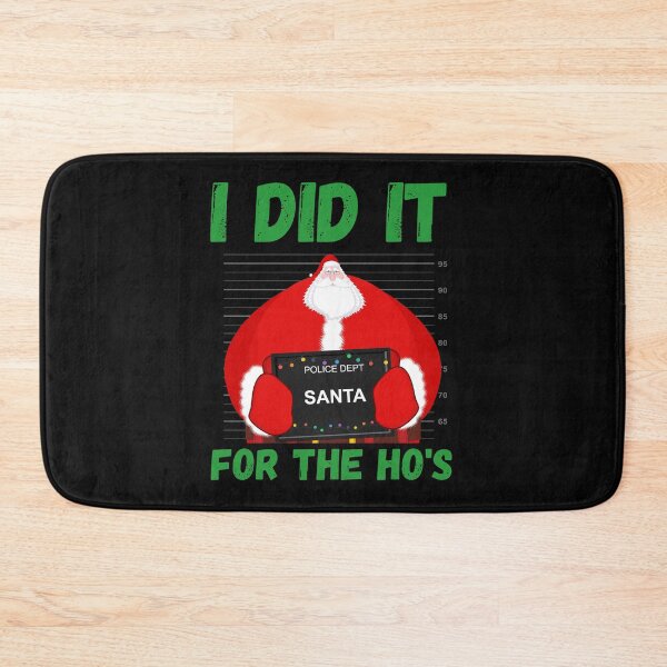 Item preview, I DID IT FOR THE HOS designed and sold by Hey-Nice-Shirt.